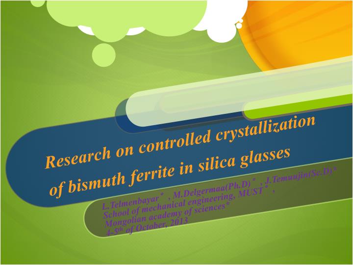 research on controlled crystallization of bismuth ferrite in silica glasses