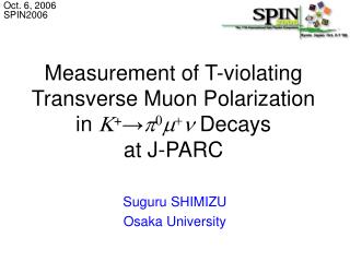 Measurement of T-violating Transverse Muon Polarization in K + ? p 0 m + n Decays at J-PARC