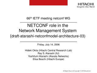 NETCONF role in the Network Management System ( draft-atarashi-netconfmodel-architecture-03)
