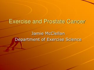 Exercise and Prostate Cancer
