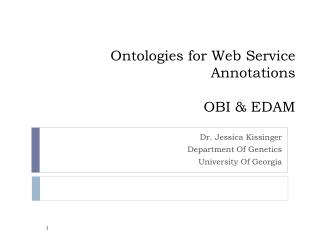 Ontologies for Web Service Annotations OBI &amp; EDAM