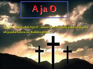 a ja o