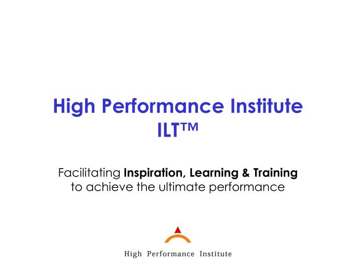 high performance institute
