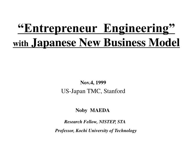 entrepreneur engineering with japanese new business model