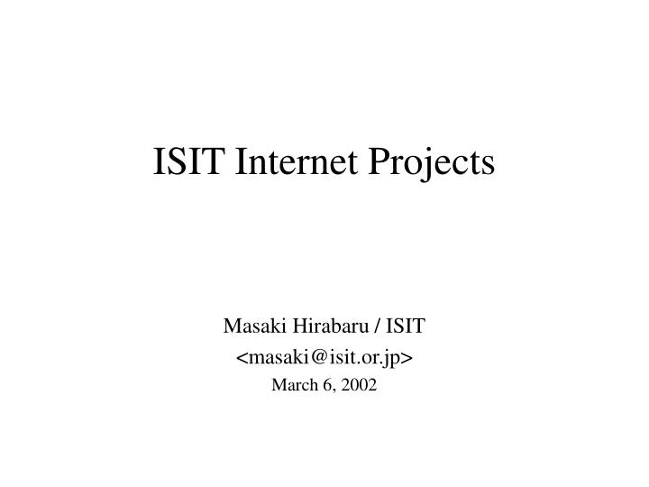 isit internet projects