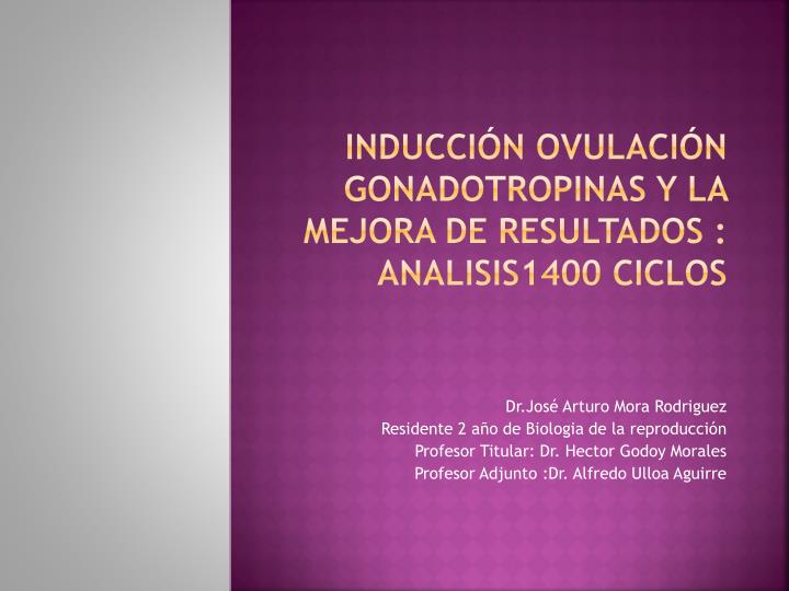 inducci n ovulaci n gonadotropinas y la mejora de resultados analisis1400 ciclos