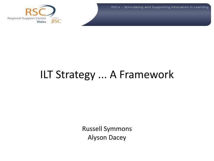 ilt strategy a framework russell symmons alyson dacey