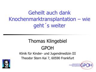 geheilt auch dank knochenmarktransplantation wie geht s weiter