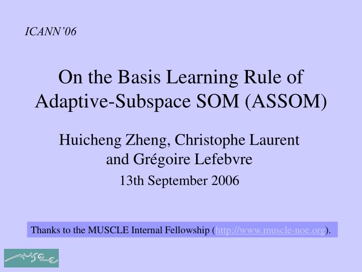 on the basis learning rule of adaptive subspace som assom