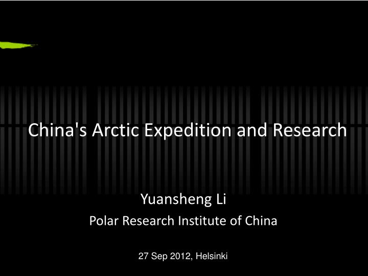 china s arctic expedition and research