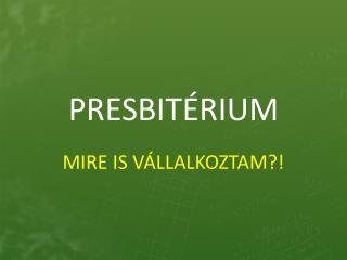 presbit rium