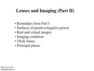 Lenses and Imaging (Part II)