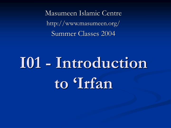 i01 introduction to irfan