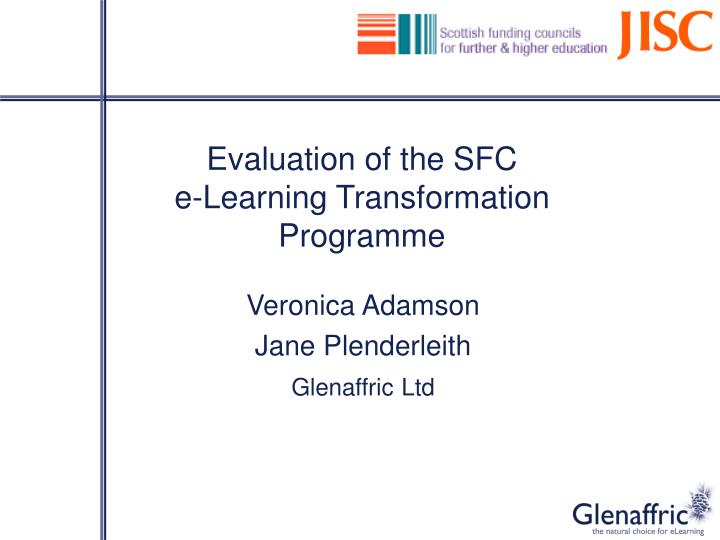 evaluation of the sfc e learning transformation programme