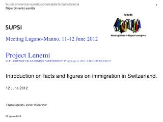 Introduction on facts and figures on immigration in Switzerland. 12 June 2012