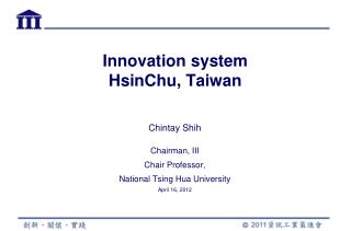 Innovation system HsinChu, Taiwan