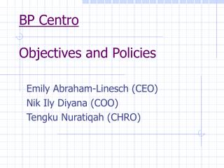 BP Centro Objectives and Policies