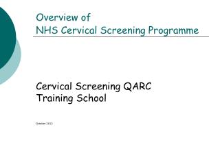 Overview of NHS Cervical Screening Programme