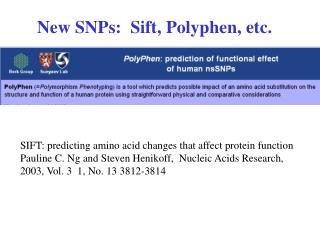 New SNPs: Sift, Polyphen, etc.