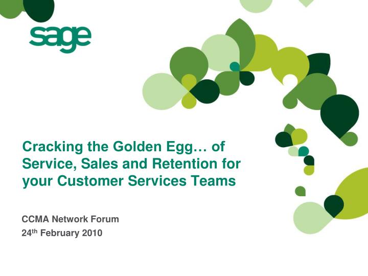 cracking the golden egg of service sales and retention for your customer services teams