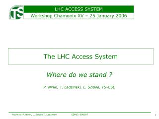The LHC Access System