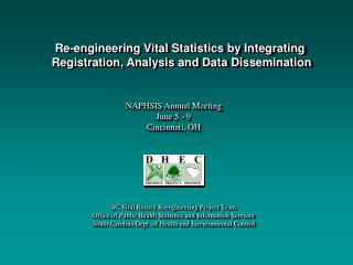 Re-engineering Vital Statistics by Integrating Registration, Analysis and Data Dissemination
