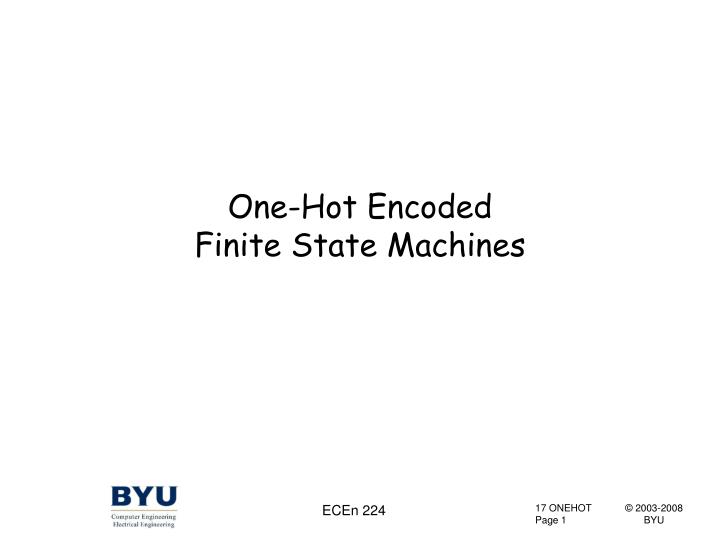 one hot encoded finite state machines