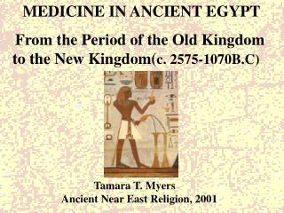 MEDICINE IN ANCIENT EGYPT
