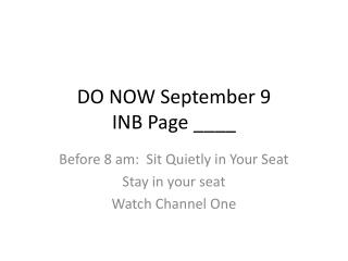 DO NOW September 9 INB Page ____
