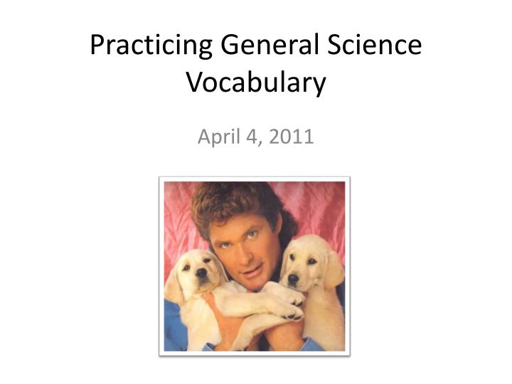 practicing general science vocabulary