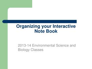 Organizing your Interactive Note Book
