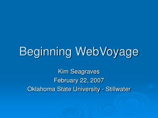 Beginning WebVoyage