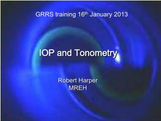 GRRS training 16 th January 2013