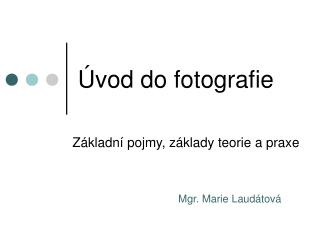 Úvod do fotografie