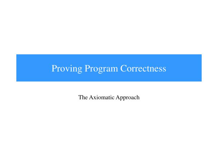 proving program correctness
