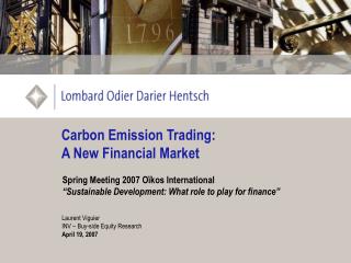 Carbon Emission Trading: A New Financial Market