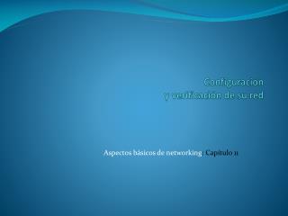 configuraci n y verificaci n de su red
