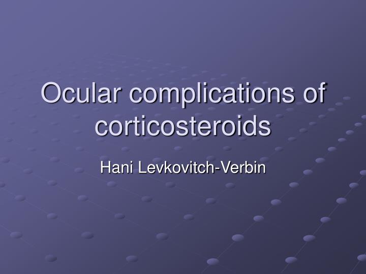 ocular complications of corticosteroids