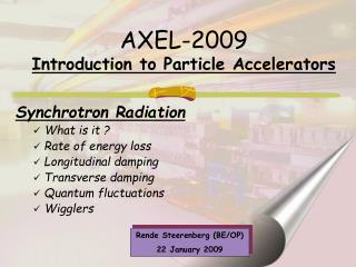 AXEL-2009 Introduction to Particle Accelerators