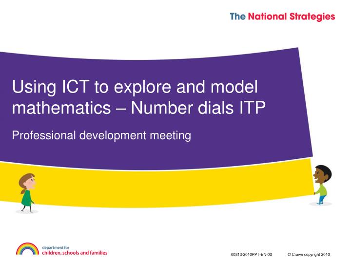 using ict to explore and model mathematics number dials itp