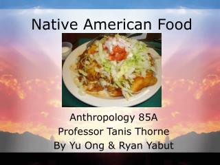 Native American Food