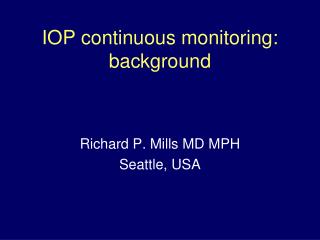 IOP continuous monitoring: background