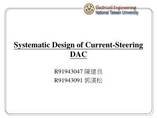 Systematic Design of Current-Steering DAC
