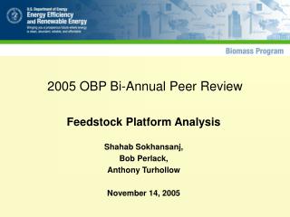 2005 OBP Bi-Annual Peer Review