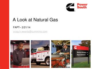 A Look at Natural Gas