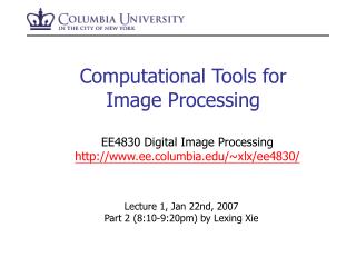 Computational Tools for Image Processing