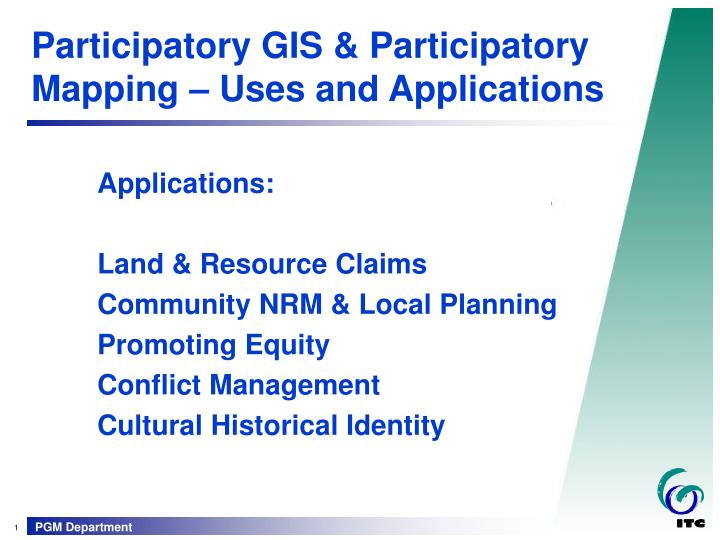 participatory gis participatory mapping uses and applications