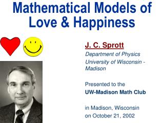 Mathematical Models of Love &amp; Happiness