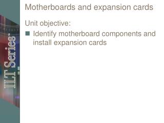 Motherboards and expansion cards