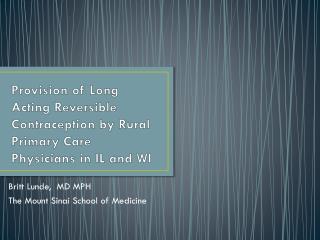 Provision of Long Acting Reversible Contraception by Rural Primary Care Physicians in IL and WI
